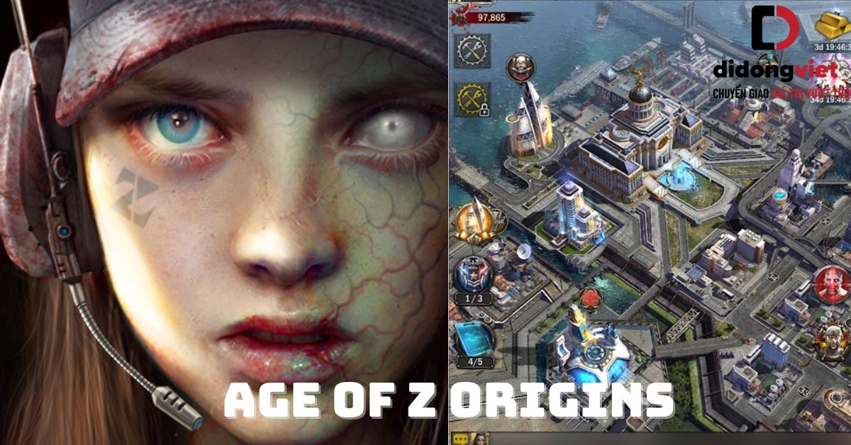 Game chiến thuật gay cấn Age of Z Origins – Tiêu diệt Zombie, giành lại sự sống