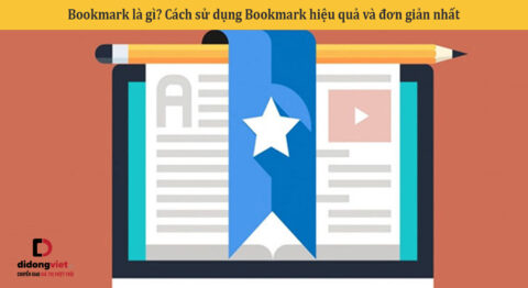 Bookmark là gì? Cách sử dụng Bookmark hiệu quả và đơn giản nhất