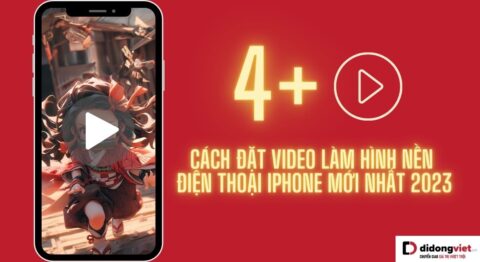 Hướng dẫn 5 cách đặt video làm hình nền điện thoại iPhone đơn giản nhất Cách đặt video làm hình nền điện thoại iPhone
