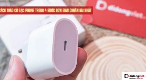 Hướng dẫn cách tháo củ sạc iPhone đơn giản đúng chuẩn nhất Cách tháo củ sạc iPhone