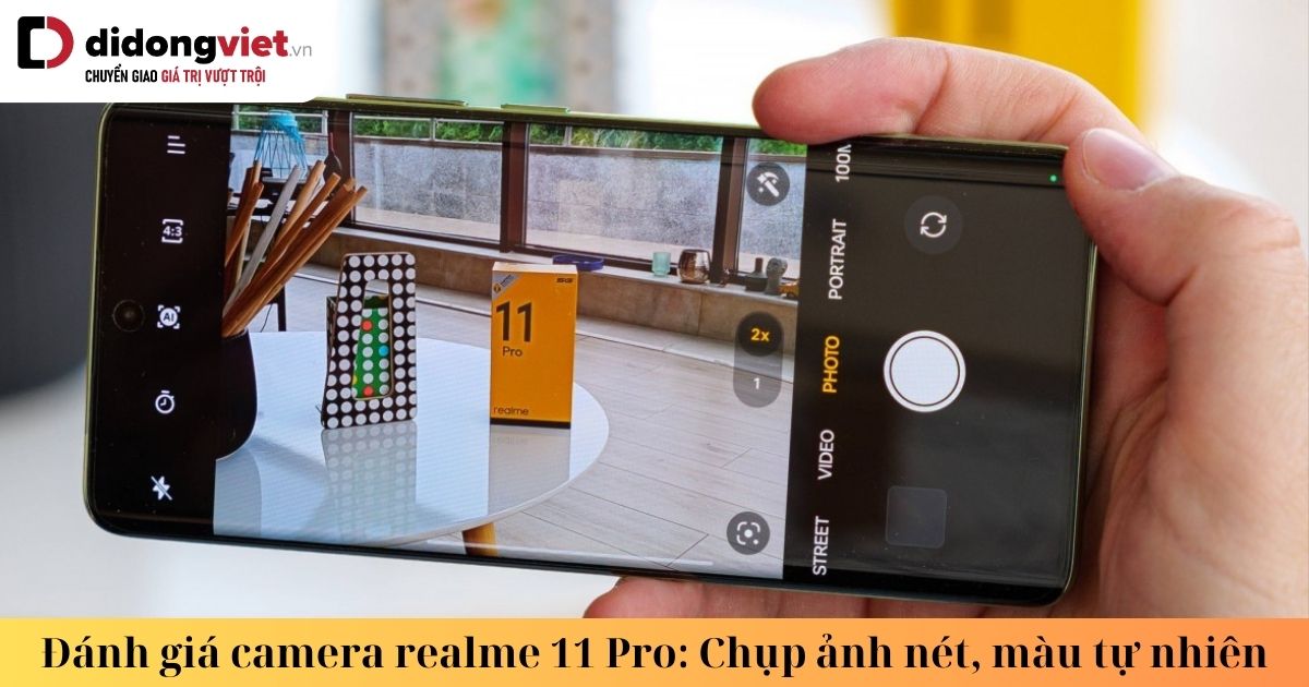 đánh giá camera realme 11 pro