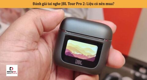 Đánh giá tai nghe JBL Tour Pro 2: Liệu có nên mua?