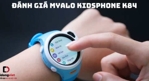 Đánh giá đồng hồ thông minh trẻ em Myalo KidsPhone K84 chi tiết https://didongviet.vn/dchannel/danh-gia/