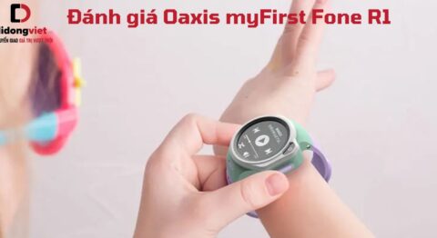 Đánh giá Oaxis myFirst Fone R1