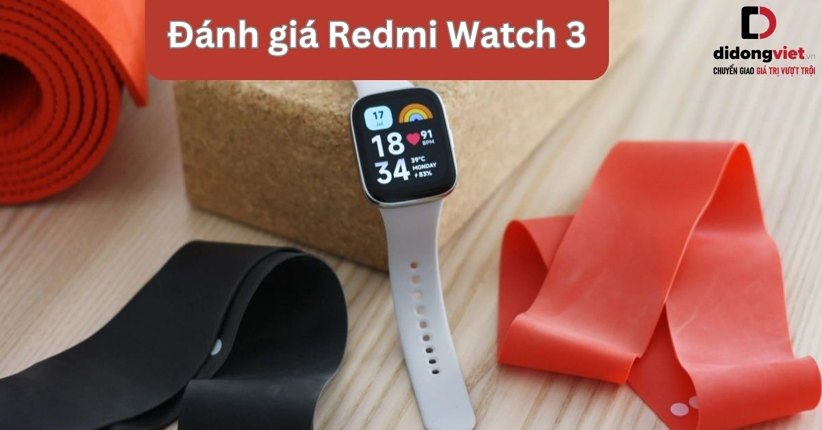 Đánh giá Redmi Watch 3 sau thời gian trải nghiệm: Có nên mua?