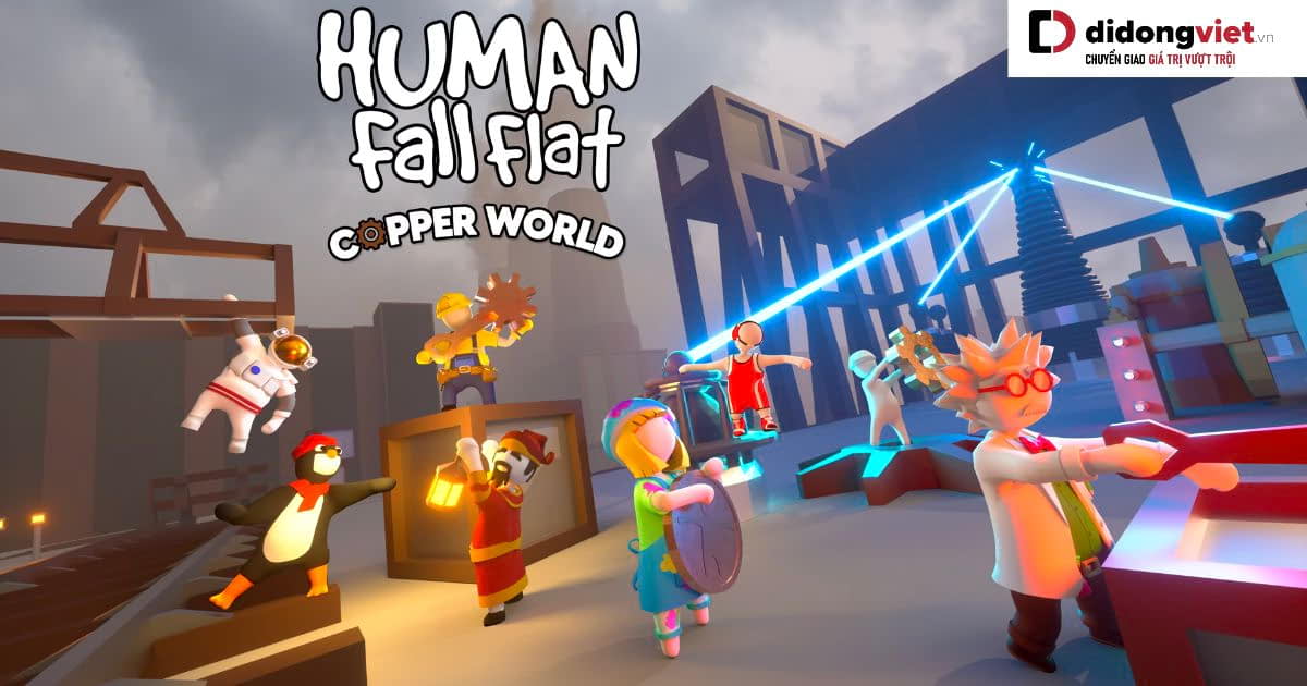 Human: Fall Flat – Tựa game giải đố tật nguyền siêu lầy cực hài hước