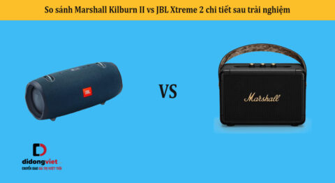 So sánh Marshall Kilburn II vs JBL Xtreme 2 chi tiết sau trải nghiệm