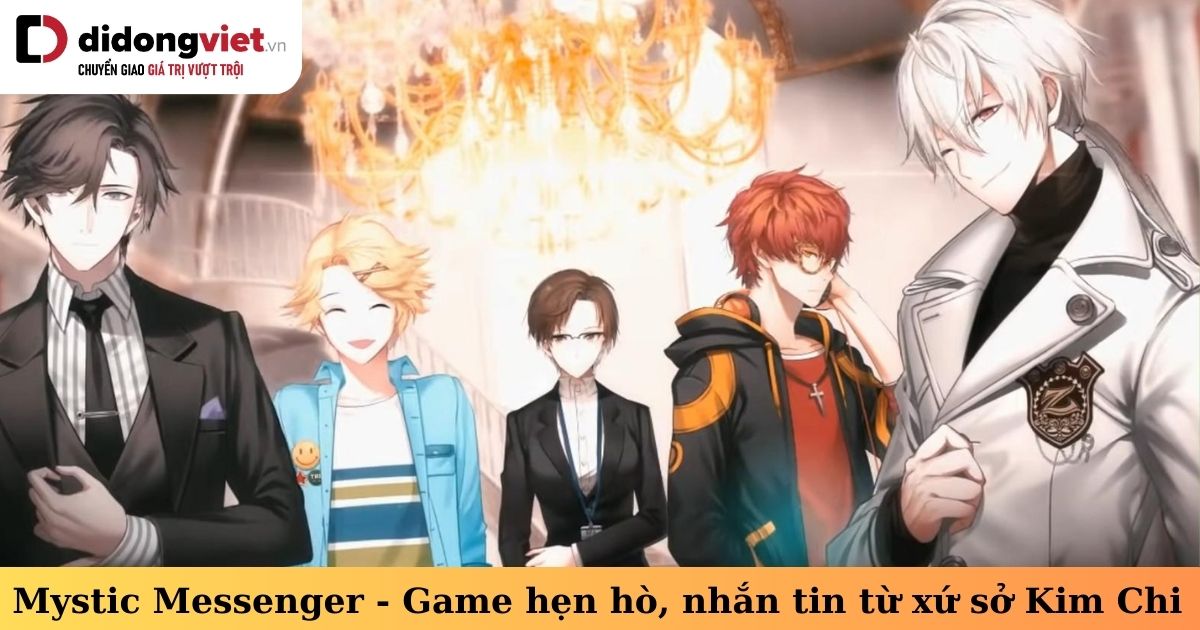 Mystic Messenger – Otome Game nhắn tin đình đám một thời từ xứ sở Kim Chi