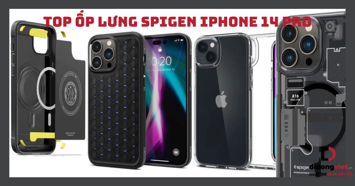Top ốp lưng Spigen iPhone 14 Pro