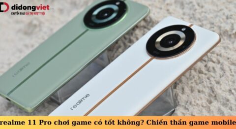 realme 11 Pro chơi game có tốt không? Chiến thần “xử đẹp” các thể loại game mobile realme 11 pro chơi game có tốt không