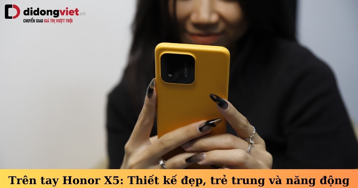 Trên tay điện thoại Honor X5: Thiết kế đẹp, trẻ trung và năng động