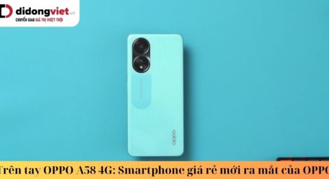 trên tay oppo a58 4g