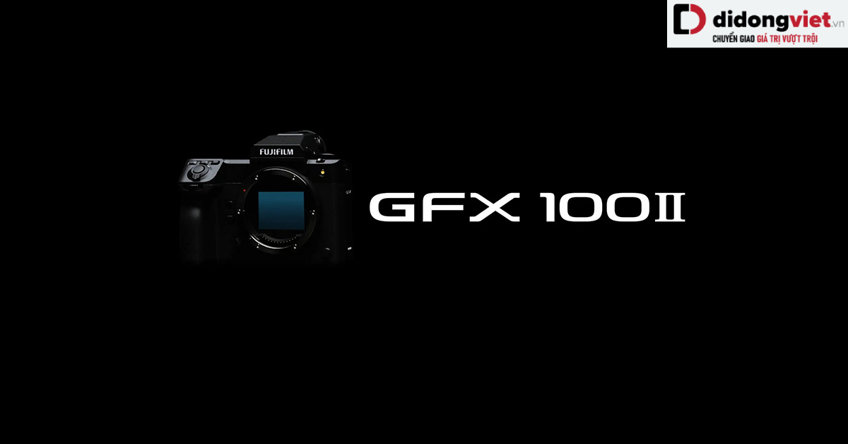 Fujifilm GFX100 II ra mắt: Tích hợp AI, quay video 8K, giá 181 triệu đồng
