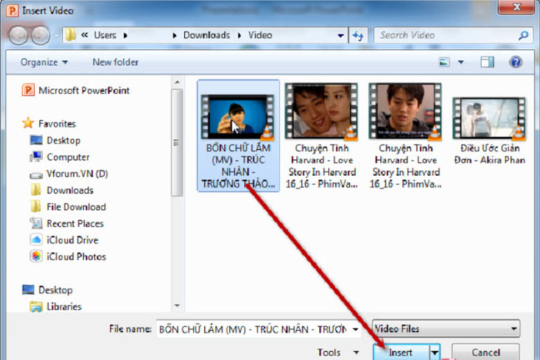 Chọn video muốn chèn có sẵn trên máy tính của bạn. Tiếp theo nhấn Insert