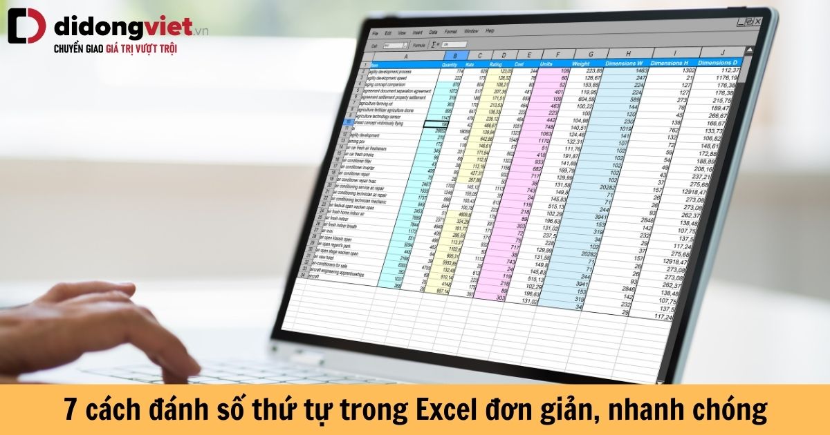 7 cách đánh số thứ tự trong Excel đơn giản, nhanh chóng mà người mới nên biết