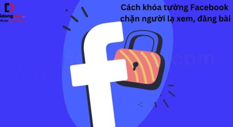Cách khóa tường Facebook