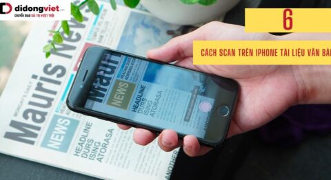 6 cách Scan tài liệu trên iPhone đơn giản nhanh nhất Cách Scan trên iPhone