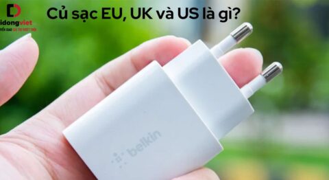 Củ sạc EU UK và US là gì