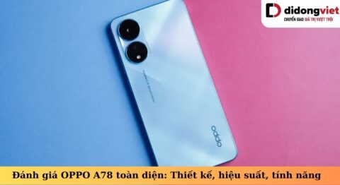 đánh giá oppo a78