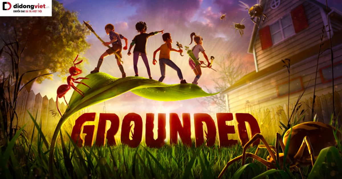 Grounded‬ – Dòng game sinh tồn đầy mới mẻ lạc vào thế giới tí hon