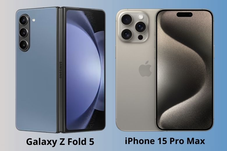 So sánh iPhone 15 Pro Max và Samsung Z Fold 5