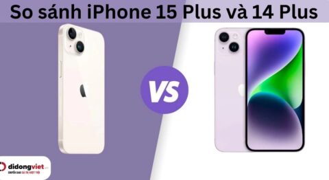 So sánh iPhone 15 Plus và iPhone 14 Plus: Có nên nâng cấp? so sánh iphone 15 plus và 14 plus