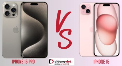 So sánh iPhone 15 và iPhone 15 Pro: Khác biệt nằm ở đâu? So sánh iPhone 15 và iPhone 15 Pro