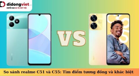 So sánh realme C51 và C55: Những điểm tương đồng và khác biệt – Nên mua điện thoại nào? so sánh realme c51 và c55