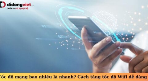 tốc độ mạng bao nhiêu là nhanh