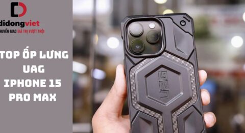 Top 4 ốp lưng UAG iPhone 15 Pro Max mẫu mới bảo vệ điện thoại Top ốp lưng UAG iPhone 15 Pro Max