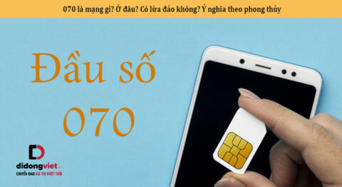 070 là mạng gì? Ở đâu? Có lừa đảo không? Ý nghĩa theo phong thủy