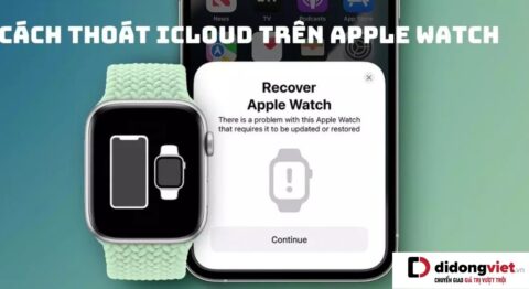 Cách thoát iCloud trên Apple Watch