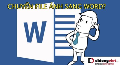 Cách chuyển ảnh sang word