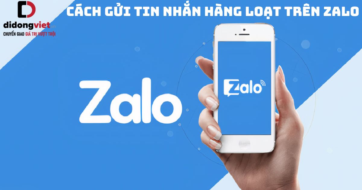 Hướng dẫn cách gửi tin nhắn cho nhiều người cùng lúc trên Zalo