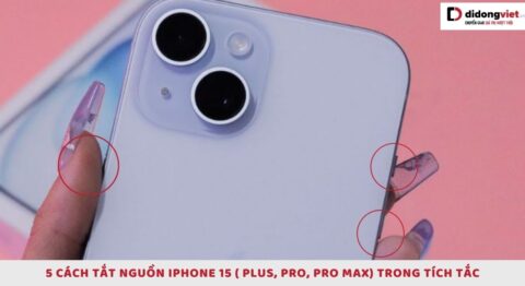 Cách tắt nguồn iPhone 15