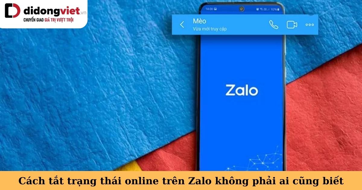 Hướng dẫn cơ hội tắt tình trạng online “vừa mới mẻ truy cập” bên trên Zalo siêu dễ