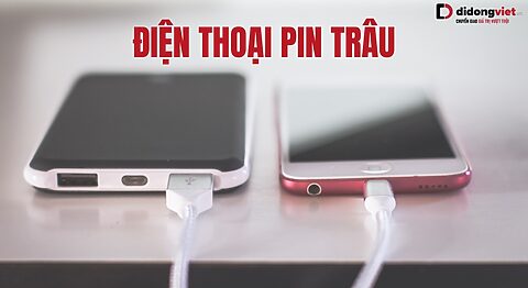 điện thoại pin trâu