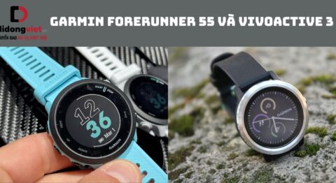 Garmin Forerunner 55 và Vivoactive 3