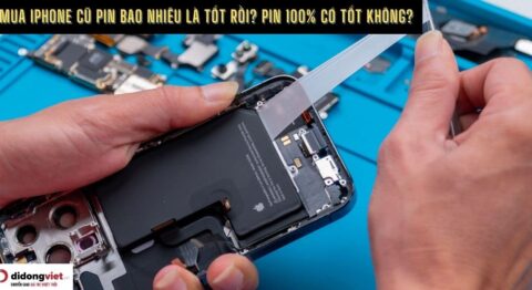 Mua iPhone cũ pin bao nhiêu là tốt