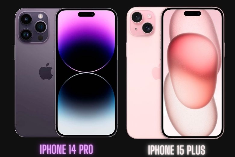 So sánh iPhone 14 Pro và iPhone 15 Plus