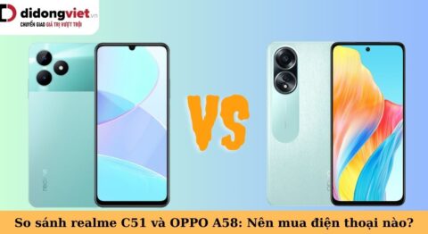 so sánh realme c51 và oppo a58