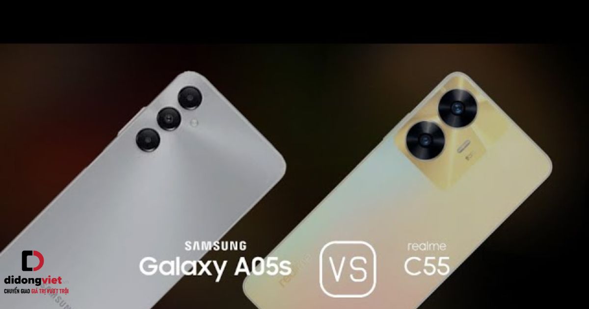 So sánh điện thoại Samsung Galaxy A05s và realme C55