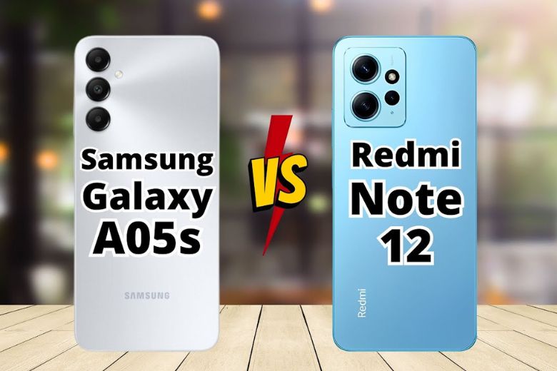 so sánh samsung galaxy a05s và xiaomi redmi note 12