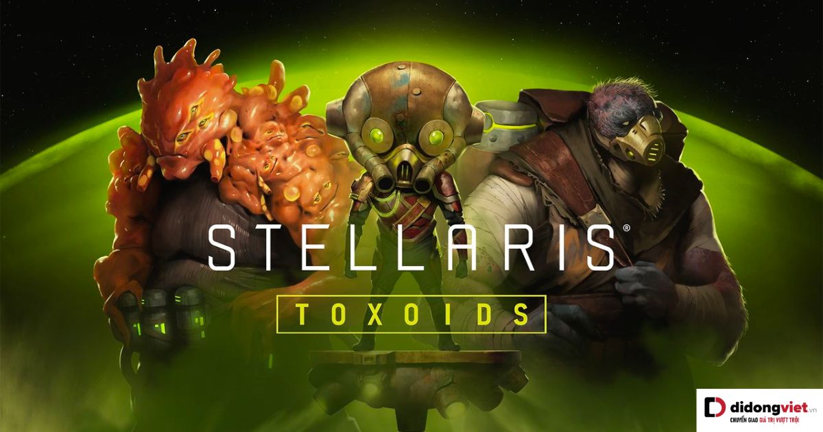 Stellaris – Bước vào hành trình con người khai phá sức mạnh ngoài vũ trụ