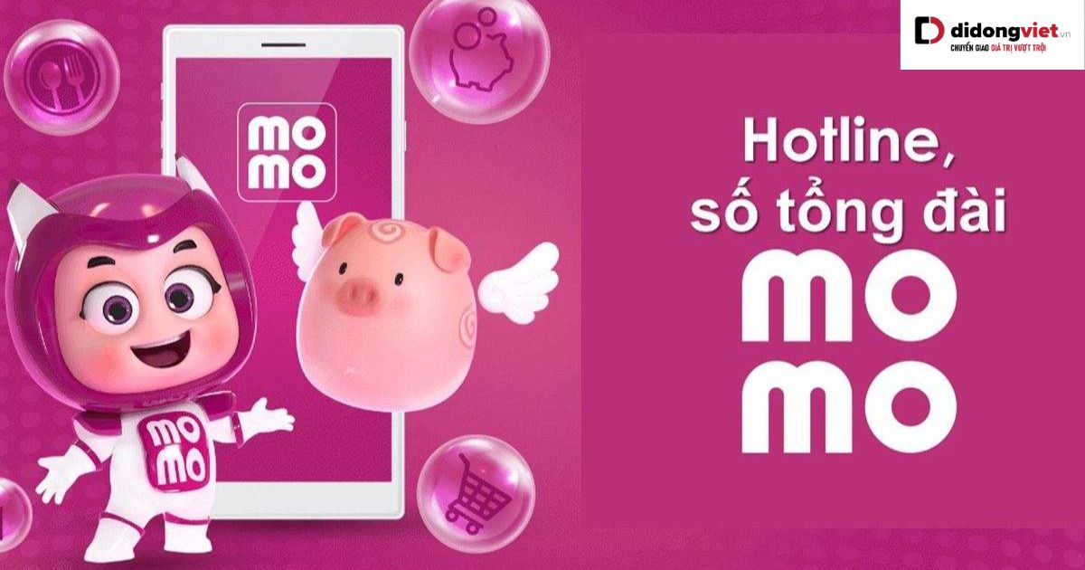 Số điện thoại tổng đài MoMo hỗ trợ miễn phí 24/7 – Ví điện tử hàng đầu Việt Nam