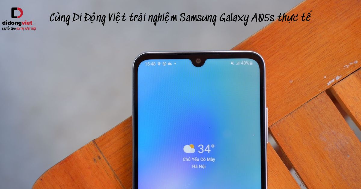 Cùng Di Động Việt trải nghiệm điện thoại Samsung Galaxy A05s thực tế