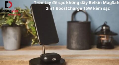Trên tay đế sạc không dây Belkin MagSafe 2in1 BoostCharge 15W kèm sạc