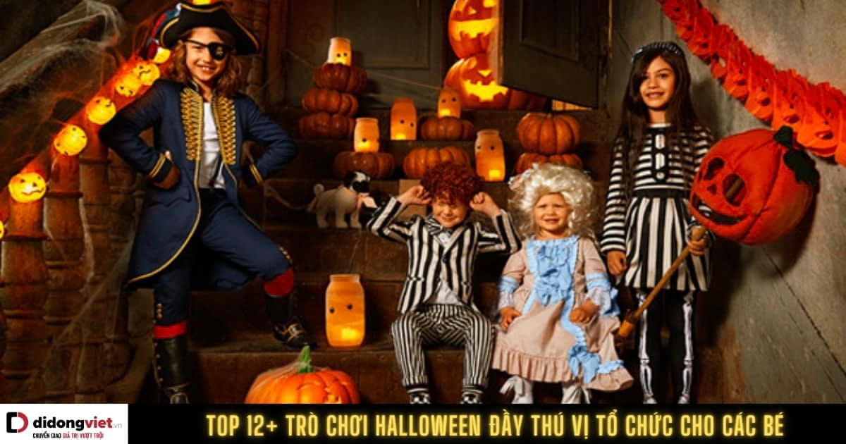 Top 13+ Những trò chơi Halloween thú vị để tổ chức cho các bé 