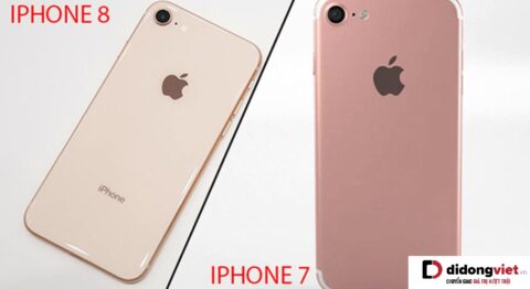 So sánh iPhone 7 và iPhone 8