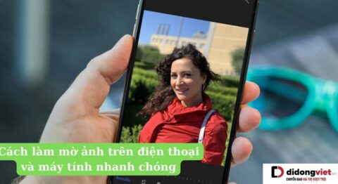 cách làm mờ ảnh